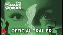 Hammer Presents The Snake Woman | New Restoration From Original Negatives | Official Trailer