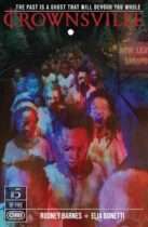 Crownsville #5 Available March 11