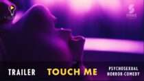 Touch Me (2026) UK Trailer – Psychosexual Horror-Comedy Coming to UK Digital & Blu-Ray From 4th May