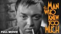 The Man Who Knew Too Much | Full Movie | Alfred Hitchcock, Peter Lorre | B&W Crime Mystery