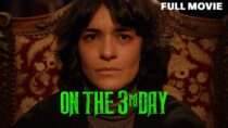 On The 3rd Day | Full Movie | Horror Thriller Mystery