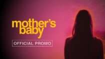 Mother’s Baby | Watch Now at Home