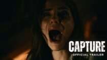 Capture | Official Trailer
