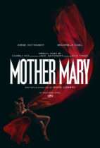 Friday, April 17, 2026: Mother Mary Premieres Today in Theaters