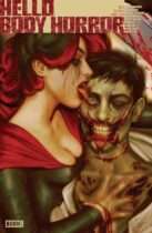 Hello Body Horror #1 (Hello Darkness) Available April 22