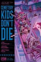 Cemetery Kids Don’t Die Vol. 2 Run Rabid Available May 12