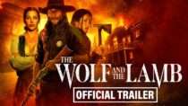 The Wolf And The Lamb | Official Trailer HD