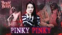 Beauty and the Beasts – “Pinky Pinky”, the Bathroom Ritual You Should Never Try Alone