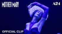 Mother Mary | Official Clip HD | A24