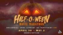 Half-O-Ween Movie Marathon | April 30 – May 3 | Scream Factory TV