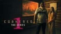 “Cornered: The Series” – Part 1 (2026) | Official Trailer