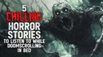 CreepsMcPasta – 5 Chilling r/NoSleep Horror Stories to Listen to While Doomscrolling in Bed