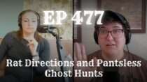 And That’s Why We Drink – EP 477: Rat Directions and Pantsless Ghost Hunts