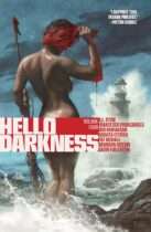 Hello Darkness Vol. 4 Available May 19