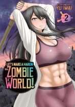 Let’s Make a Harem in a Zombie World! Vol. 2 Available May 19