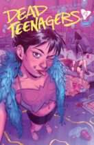 Dead Teenagers #3 Available May 20