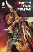 Pretty Hate Machine #2 Available May 27