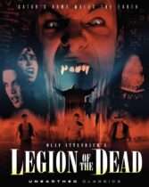 Legion of the Dead (Limited Collector’s Edition) (2001) Available June 9