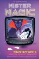 Mister Magic : The Graphic Novel Available June 9