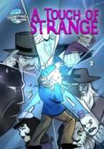A Touch of Strange #2 Available June 24