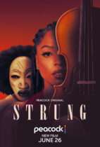 Friday, June 26, 2026: Strung Premieres Today on Peacock