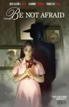 Be Not Afraid Available July 7