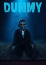 Dummy (2026) Available July 14