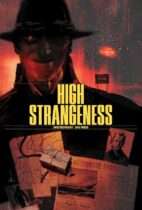High Strangeness Deluxe Edition Available July 14