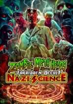 Zombie Meth Heads and Forbidden Occult Nazi Science Available July 14