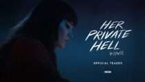 Her Private Hell – Official Teaser – In Theaters July 24