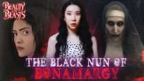 Beauty and the Beasts – The Lonely Black Nun Who Wanders the Abbey at Night