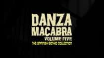 Danza Macabra Vol. Five: The Spanish Gothic Collection (2026) Teaser Trailer