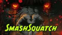 SmashSquatch | Full Movie