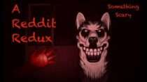 The Something Scary Podcast – A Reddit Redux / Do You Believe These Stories?? // Something Scary | Snarled