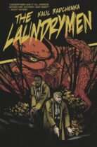 The Laundrymen : The Life Thief Available July 21