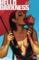 Hello Darkness #23 Available July 22