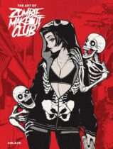 The Art of Zombie Makeout Club Available July 28