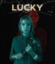 Lucky (2020) Available July 28
