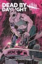 Dead by Daylight: The Hillbilly #4 Available July 29