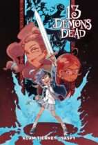 13 Demons Dead Available August 4