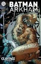 Batman Arkham: Clayface (2026 Edition) Available August 4