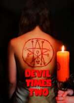 Devil Times Two Available August 11