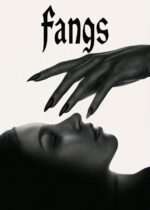 Fangs (2021) Available September 8