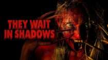 They Wait in Shadows (2026) | Official Trailer