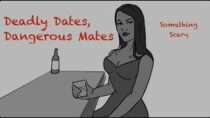 Something Scary – Deadly Dates, Dangerous Mates