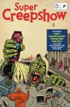Super Creepshow #5 Available July 15