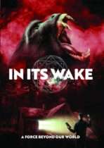 In Its Wake (2023) Available July 28