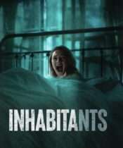 Inhabitants (2023) Available July 28