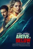 Wednesday, July 29, 2026: Above & Below Premieres Today in Theaters