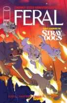 Feral #25 Available July 29